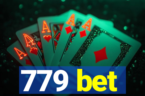 779 bet